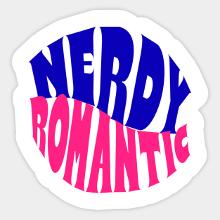 Nerdy Romantic Wave Sticker